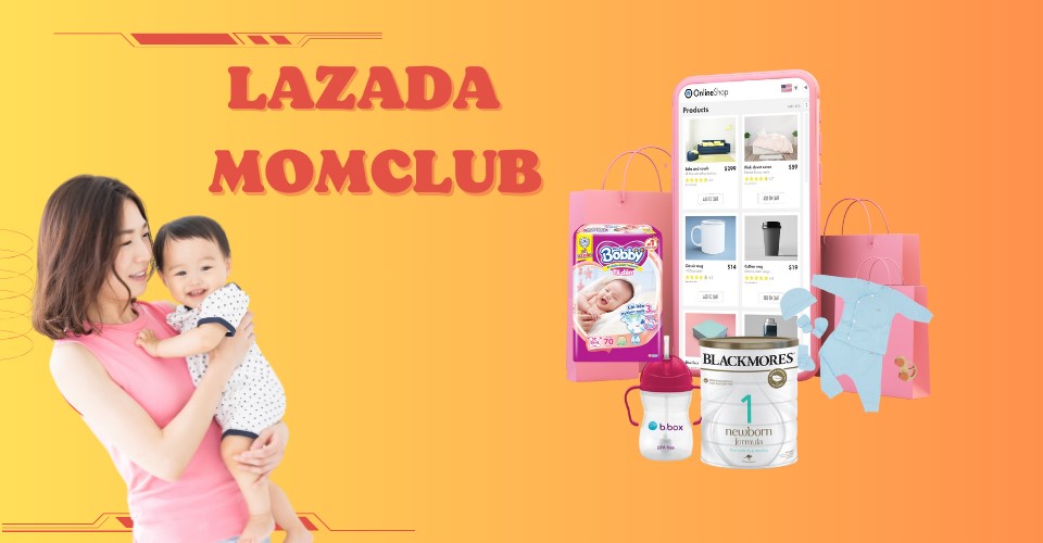 Mua sắm tại Lazada MomClub, nhận ngay voucher 1 TRIỆU 